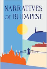 Narratives of Budapest
