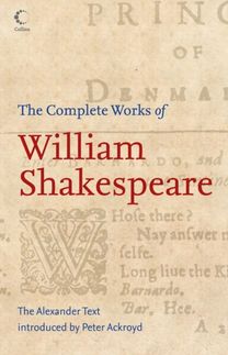 Complete Works of William Shakespeare Complete Works of William Shakespeare