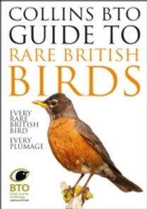 Collins Bto Guide to Rare British Birds