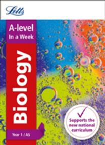 A-Level Biology Year 1 (And As) in a Week