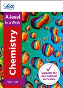 A-Level Chemistry Year 1 (And As) in a Week