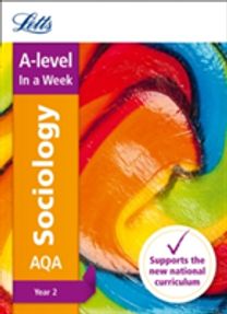 Aqa A-Level Sociology Year 2 in a Week