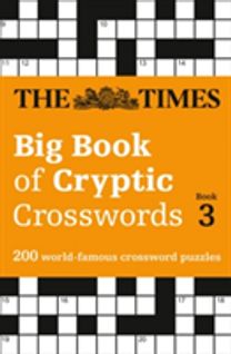 The Times Big Book of Cryptic Crosswords 3