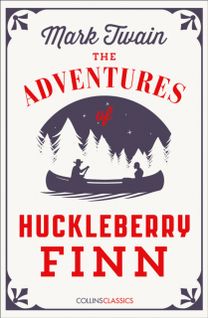 Adventures Of Huckleberry Finn