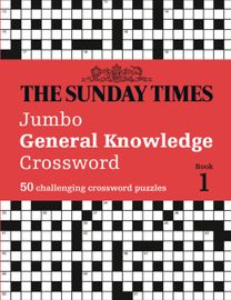 Sunday Times Jumbo General Knowledge Crossword Book 1