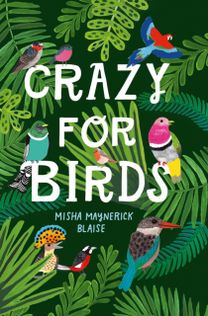 Crazy for Birds