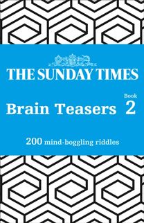 Sunday Times Brain Teasers Book 2