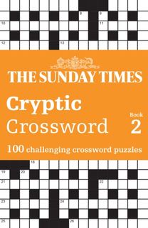 Sunday Times Cryptic Crossword Book 2