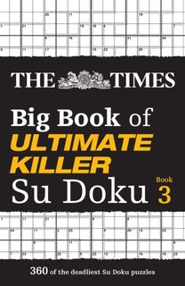 Times Big Book of Ultimate Killer Su Doku Book 3