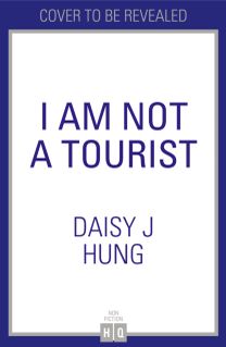 I Am Not a Tourist
