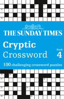 Sunday Times Cryptic Crossword Book 4