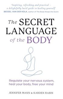 Secret Language of the Body Secret Language of the Body
