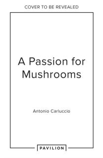 Passion for Mushrooms