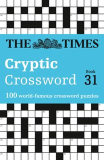 Times Cryptic Crossword Book 31