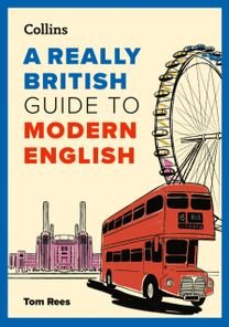 Really British Guide to Modern English