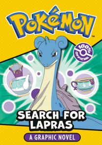 Pokemon Search for Lapras Graphic Novel
