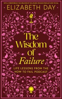 Wisdom of Failure