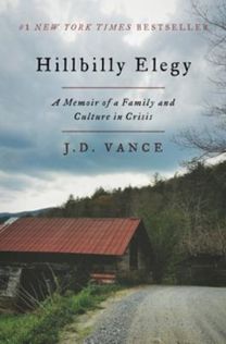 Hillbilly Elegy: a Memoir of a Family as