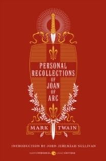 Personal Recollections of Joan of Arc