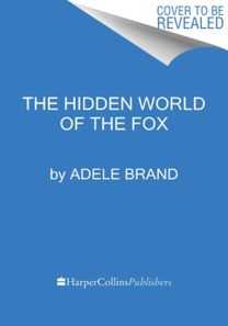 Hidden World of the Fox