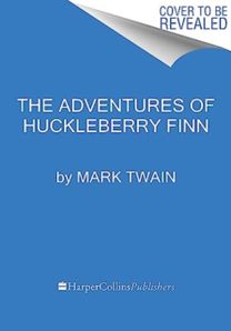 Adventures of Huckleberry Finn Adventures of Huckleberry Finn