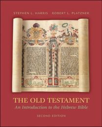 The Old Testament: an Introduction to the Hebrew Bible The Old Testament: an Introduction to the Hebrew Bible