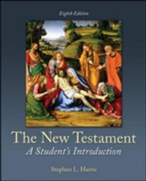 The New Testament: a Student's Introduction The New Testament: a Student's Introduction