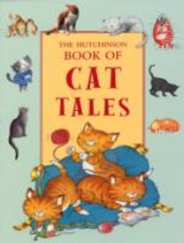 The Hutchinson Book of Cat Tales