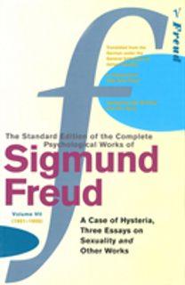 Complete Psychological Works of Sigmund Freud, Volume 7 Complete Psychological Works of Sigmund Freud, Volume 7
