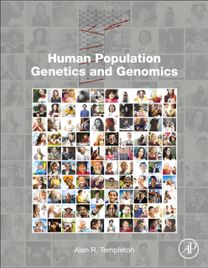 Human Population Genetics and Genomics Human Population Genetics and Genomics