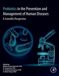 Probiotics in the Prevention and Management of Human Diseases