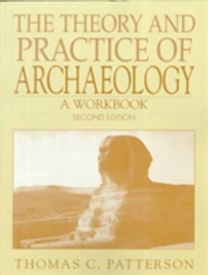 The Theory and Practice of Archaeolgy