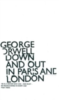 Down and Out in Paris and London