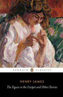 The \"Figure in the Carpet\" and Other Stories