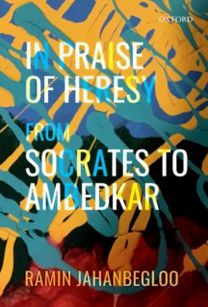 In Praise of Heresy In Praise of Heresy