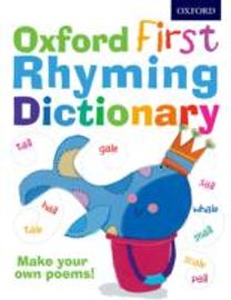 Oxford First Rhyming Dictionary