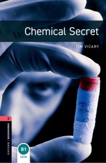 Oxford Bookworms Library: Level 3: Chemical Secret audio pack Oxford Bookworms Library: Level 3: Chemical Secret audio pack