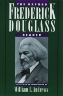 The Oxford Frederick Douglass Reader