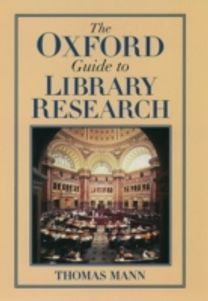 The Oxford Guide to Library Research