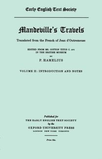 Mandeville's Travels . . . from MS. Cotton Titus C. xvi