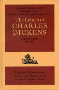 British academy/the Pilgrim Edition of the Letters of Charles Dickens: Volume 11: 1865-1867