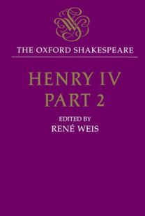 Oxford Shakespeare: Henry Iv, Part Two