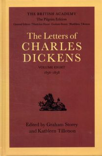 British Academy/The Pilgrim Edition of the Letters of Charles Dickens: Volume 8: 1856-1858