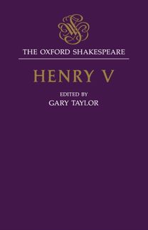 Oxford Shakespeare: Henry V
