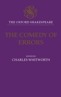 Oxford Shakespeare: the Comedy of Errors