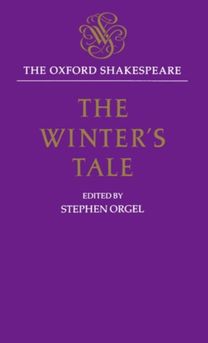 Oxford Shakespeare: the Winter's Tale