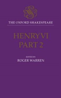 Oxford Shakespeare: Henry VI, Part Two