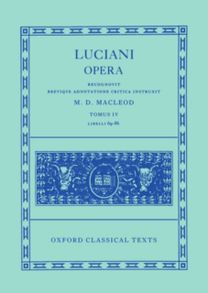 Lucian Opera Tomus IV (Books LXIX-LXXXVI)