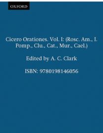 Cicero Orationes. Vol. I