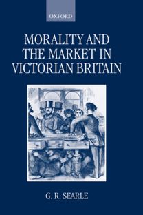 Morality and the Market in Victorian Britain